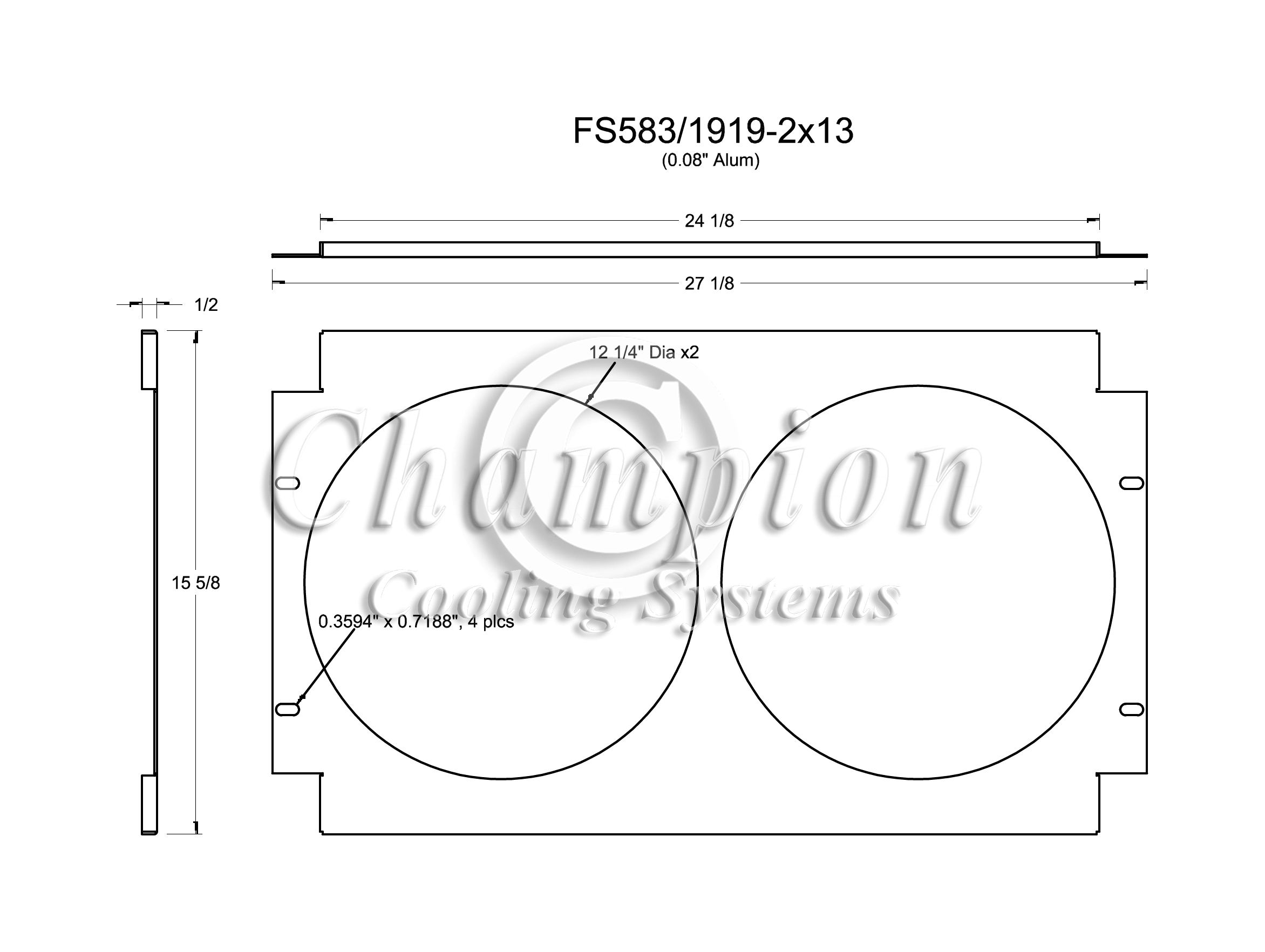 All Aluminum Fan Shroud Fits Single 16" Fan for AE1919, AE583, EC1919, EC583, CC1919, CC583, MC1919, MC583